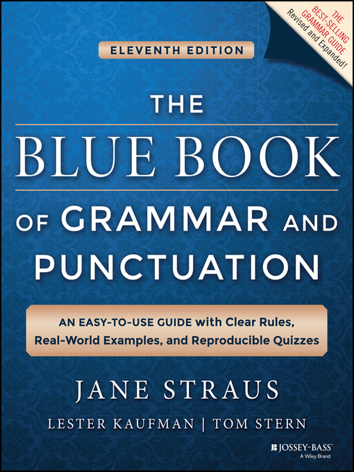 Title details for The Blue Book of Grammar and Punctuation by Jane Straus - Wait list